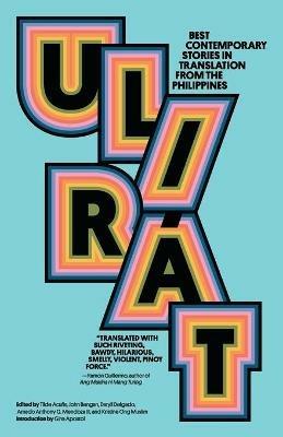 Ulirat: Best Contemporary Stories in Translation from the Philippines - cover