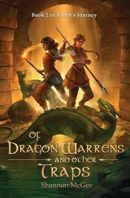 Of Dragon Warrens and Other Traps - Shannon T McGee - cover