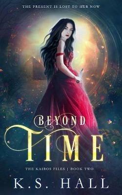 Beyond Time - K S Hall - cover