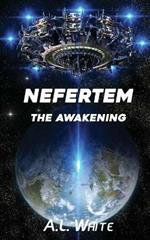 Nefertem: The Awakening