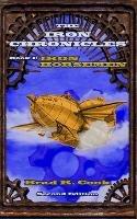 Iron Horsemen, Book I of The Iron Chronicles (Second Edition) - Brad R Cook - cover