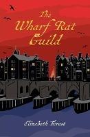 The Wharf Rat Guild