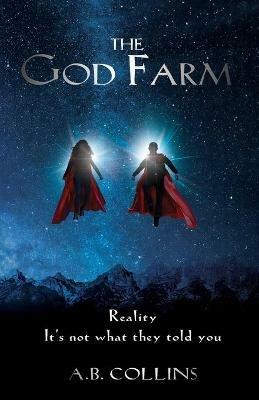 The God Farm - A B Collins - cover