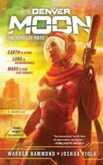 Denver Moon: The Minds of Mars (Book One)