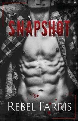Snapshot - Rebel Farris - cover