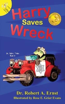Harry Saves Wreck - Robert A Ernst - cover