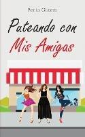 Puteando con Mis Amigas - Perla Gizem - cover