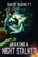 Making a Night Stalker - David Burnett - cover