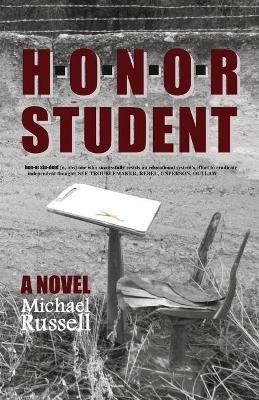 Honor Student - Michael Russell - cover