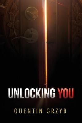 Unlocking You - Quentin Grzyb - cover