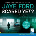 Scared Yet?