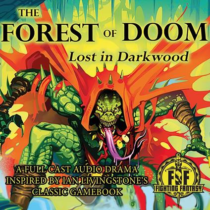 The Forest of Doom: Lost In Darkwood