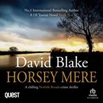 Horsey Mere: A chilling Norfolk Broads crime thriller