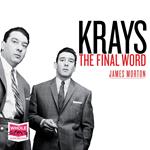 Krays: The Final Word