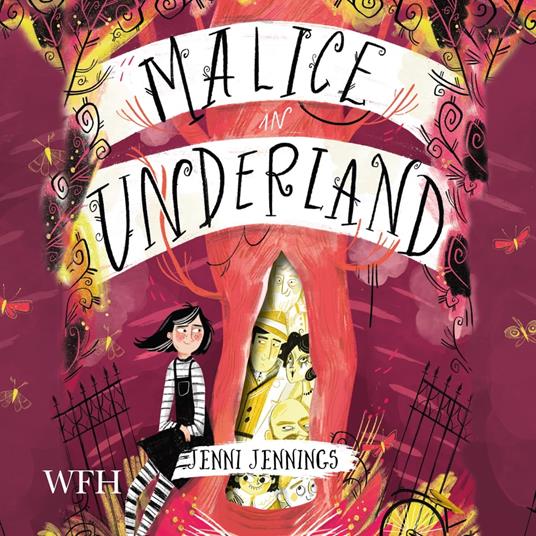 Malice in Underland