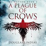 A Plague of Crows