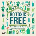 Go Toxic Free