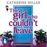 The Girl Who Couldn't Leave
