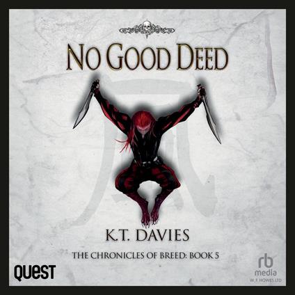 No Good Deed