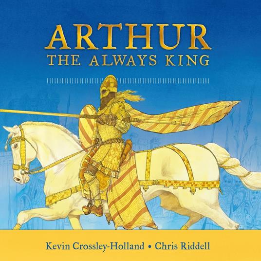 Arthur: The Always King