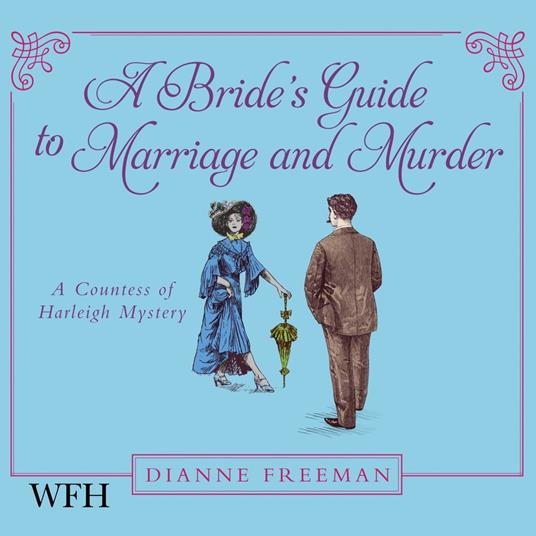 A Bride's Guide to Marriage and Murder