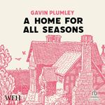 A Home for All Seasons