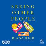 Seeing Other People