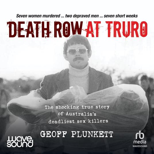 Death Row at Truro