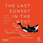 Last Sunset in the West