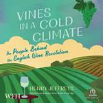 Vines In a Cold Climate