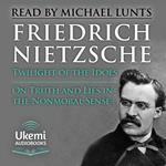 Twilight of the Idols, On Truth and Lies in a Nonmoral Sense