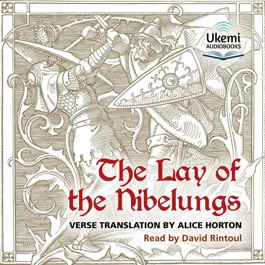 The Lay of the Nibelungs