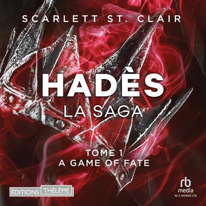 LA SAGA D’HADÈS – TOME 01: A Game of Fate