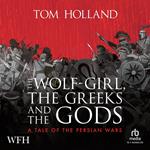 The Wolf-Girl, the Greeks and the Gods