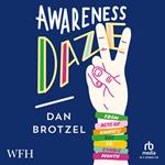 Awareness Daze