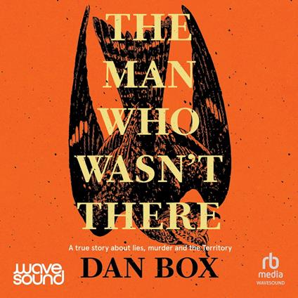 The Man Who Wasn't There