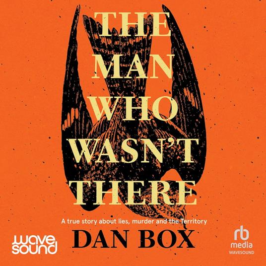 The Man Who Wasn't There