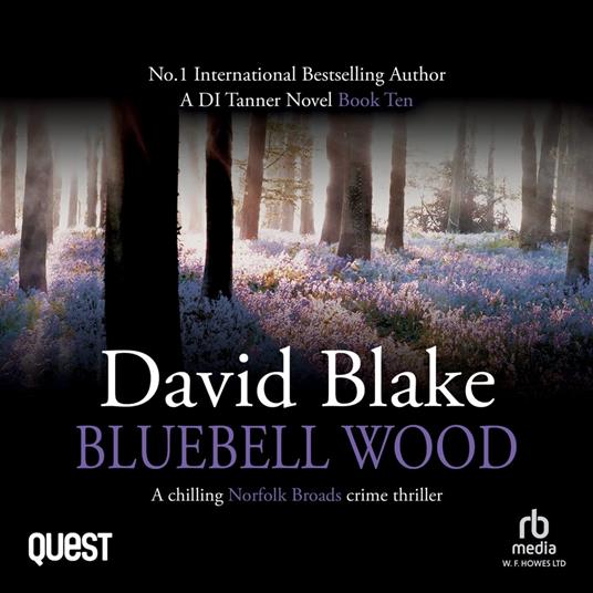Bluebell Wood: A chilling Norfolk Broads crime thriller