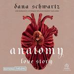 Anatomy : Love story