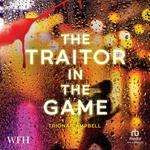 The Traitor in the Game