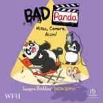Bad Panda: Mites, Camera, Action!