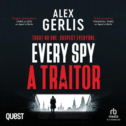 Every Spy A Traitor