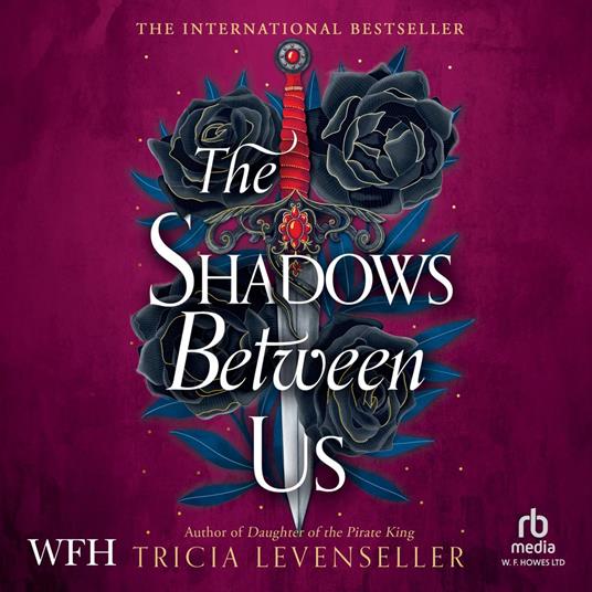 The Shadows Between Us