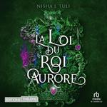 La loi du roi aurore