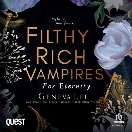 Filthy Rich Vampires: For Eternity