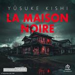 La maison noire