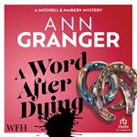 A Word After Dying
