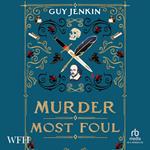 Murder Most Foul