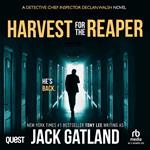 Harvest For The Reaper