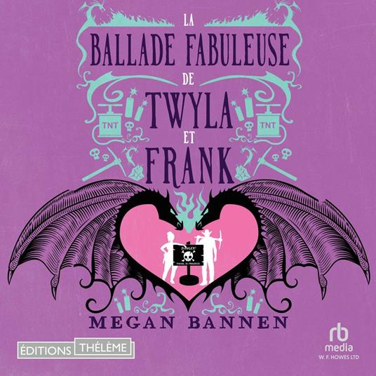 La Ballade fabuleuse de Twyla et Frank